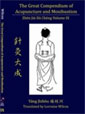 The Great Compendium of Acupuncture and Moxibustion