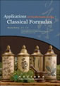 Applications of Medicinals with Classical Formulas