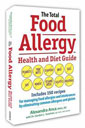 The Total Food Allergy Health and Diet Guide