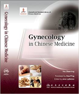 Gynecology in Chinese Medicine